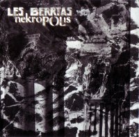 Les Berrtas - Nekropolis (1992)