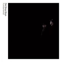 Pet Shop Boys - Fundamental : Further Listening 2005-2007 (2017 Remastered Version) (2017)