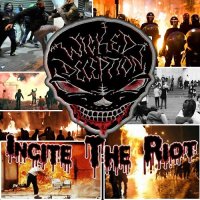 Wicked Deception - Incite The Riot (2012)