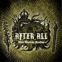 After All - This Violent Decline (2006)