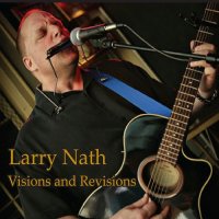 Larry Nath - Visions And Revisions (2013)