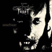 Celtic Frost - Monotheist (2006)