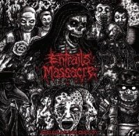 Entrails Massacre - Decline Of Our Century (2013)