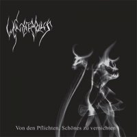 Winterblut - Von den Pflichten Schönes zu vernichten (2010)