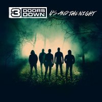 3 Doors Down - Us And The Night (2016)