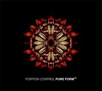 Portion Control - Pure Form (2012)