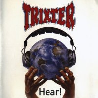 Trixter - Hear! (1992)