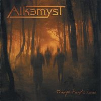 Alkemyst - Through Painful Lanes (2008)