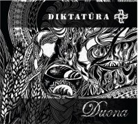 Diktatūra - Duona (2015)