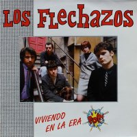 Los Flechazos - Viviendo En La Era Pop (1988)