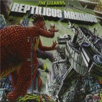 The Lizards - Reptilicus Maximus (2015)