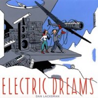 Dan Lacksman - Electric Dreams (2013)
