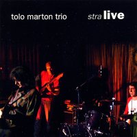 Tolo Marton - Stralive (2005)