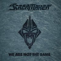 Scream Maker - We Are Not The Same (2014)