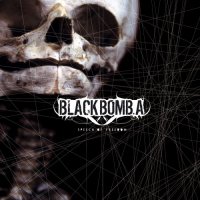 Black Bomb A - Speech Of Freedom (2004)