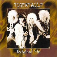 Tigertailz - Original Sin (2003)