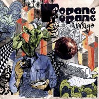 Propane Propane - Indigo (2011)