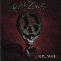 Enuff Z' Nuff - Strength (1991)