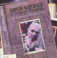 Sopor Aeternus - The Inexperienced Spiral Traveller (1997)