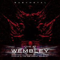 BABYMETAL - Live At Wembley (Live) (2016)