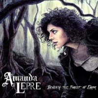 Amanda Lepre - Beneath The Forest Of Error (2012)