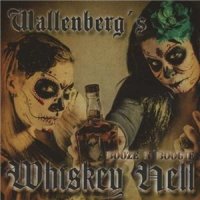 Wallenberg´s Whiskey Hell - Booze´n Boogie (2013)