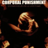 Corporal Punishment - Stonefield Of A Lifetime (1997)  Lossless