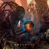 Afflicted Creation - Collapse (2014)