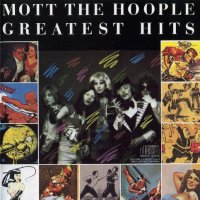 Mott The Hoople - Greatest Hits (1976)