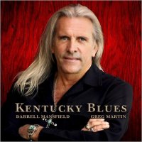 Darrell Mansfield - Kentucky Blues (2014)