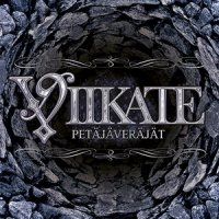 Viikate - Petäjäveräjät (2012)