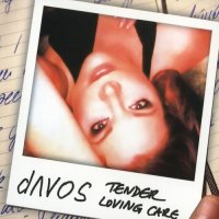 dAVOS - Tender Loving Care (2011)