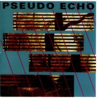 Pseudo Echo - Pseudo Echo ( Remastering 2003 ) (1984)