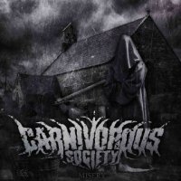 Carnivorous Society - Misery (2013)