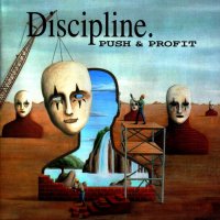 Discipline - Push & Profit (1994)