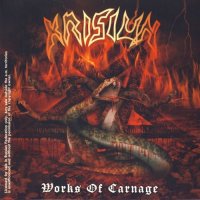 Krisiun - Works of Carnage [Re-Released 2008] (2003)  Lossless