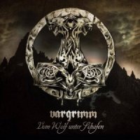 Vargrimm - Vom Wolf Unter Schafen (2014)