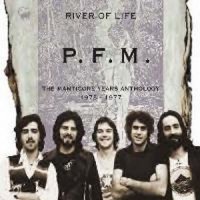 PFM - River Of Life: The Manticore Years Anthology 1973-1977 2 CD (2010)