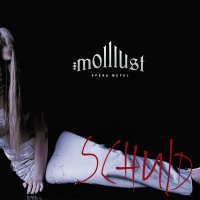 Molllust - Schuld (2012)