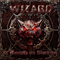 Wizard - ...Of Wariwulfs And Bluotvarwes (2011)