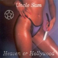 Uncle Sam - Heaven Or Hollywood (1987)