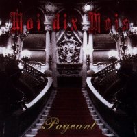 Moi Dix Mois - Pageant (2004)