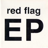 Red Flag - EP (1996)