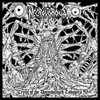 Necrovorous - Crypt Of The Unembalmed Cadavers (2009)