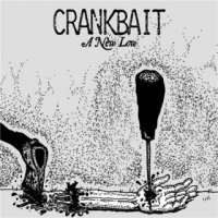 Crankbait - A New Low (2015)