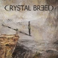 Crystal Breed - Barriers (2016)