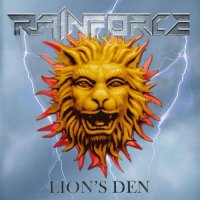 Rainforce - Lion\'s Den (2017)