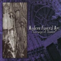 Modern Funeral Art - Gateways Of Slumber ( Ep ) (2000)