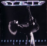 Y&T - Yesterday & Today Live (1991)  Lossless