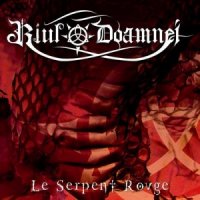 Riul Doamnei - Le Serpent Rouge (2006)